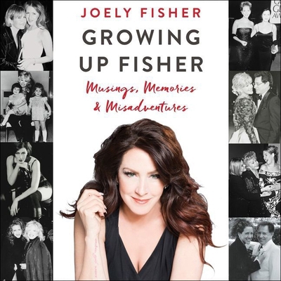 Growing Up Fisher: Musings, Memories, and Misad... 1538456176 Book Cover