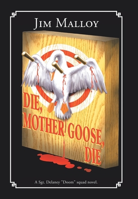 Die, Mother Goose, Die 1669835502 Book Cover