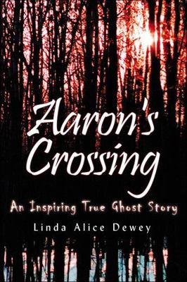 Aaron's Crossing 1571745122 Book Cover
