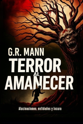 Terror al Amanecer: Terror psicológico entre al... [Spanish] B0FQC7D76F Book Cover
