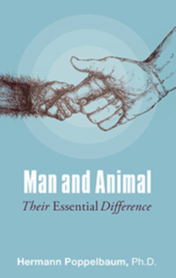 Man and Animal: Their Essential Difference 1855844079 Book Cover