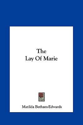 The Lay of Marie 1161467955 Book Cover