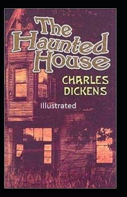 The Haunted House Illustrated B08LN5KX48 Book Cover