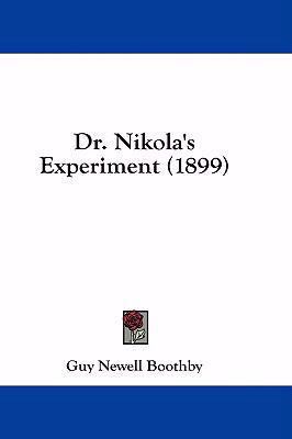Dr. Nikola's Experiment (1899) 1436967813 Book Cover