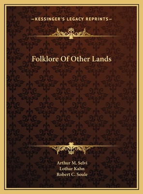Folklore Of Other Lands 116975886X Book Cover