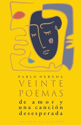 Veinte poemas de amor y una canción desesperada [Spanish] 9176377113 Book Cover