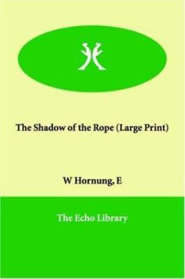 The Shadow of the Rope [Large Print] 1846372232 Book Cover