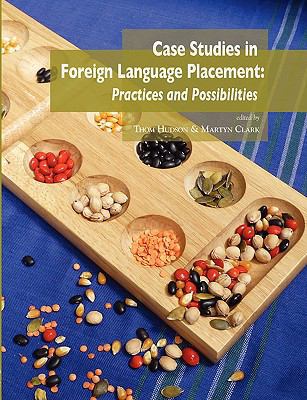 Case studies in foreign language placement: Pra... 0980045908 Book Cover