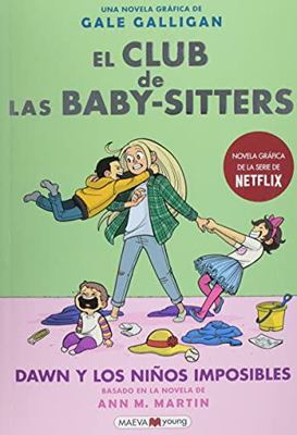 El Club de Las Baby Sitters #5. Dawn Y Los Nino... [Spanish] 8418184205 Book Cover
