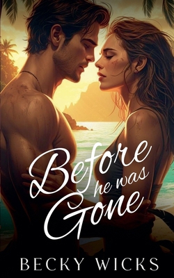 Before He Was Gone B0GW9PFZVF Book Cover
