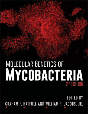 Molecular Genetics of Mycobacteria 1555818838 Book Cover