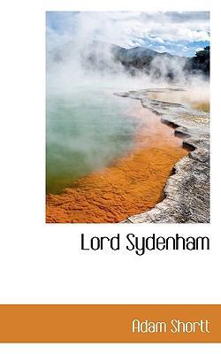 Lord Sydenham 1116649713 Book Cover