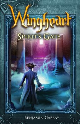 Wingheart: Spirit's Gate 0988054353 Book Cover