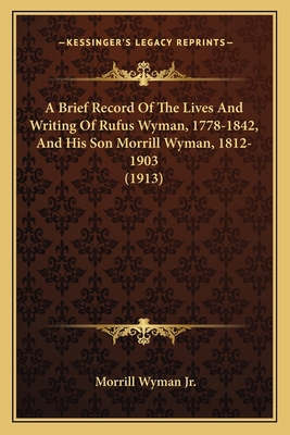 A Brief Record Of The Lives And Writing Of Rufu... 1166444783 Book Cover