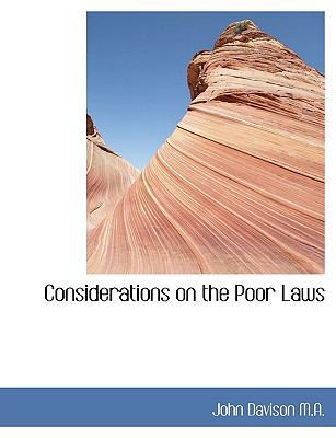 Considerations on the Poor Laws 1115258095 Book Cover