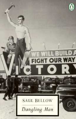 Dangling Man (Classic, 20th-Century, Penguin) 0140189351 Book Cover