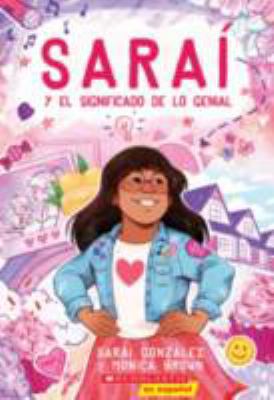 Sarai y el Significado de lo Genial