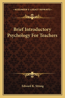 Brief Introductory Psychology For Teachers 1163093394 Book Cover
