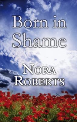 Born in Shame [Large Print] 0750531223 Book Cover