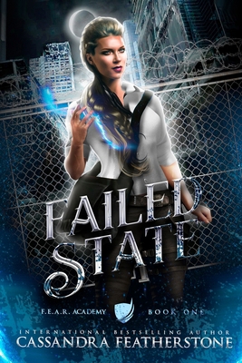 Failed State: A Steamy Dystopian Shifter Magica... 1960935984 Book Cover