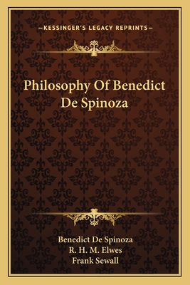 Philosophy Of Benedict De Spinoza 1163699071 Book Cover