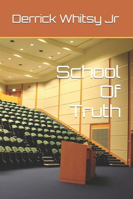 School Of Truth B0CPJNCFJL Book Cover