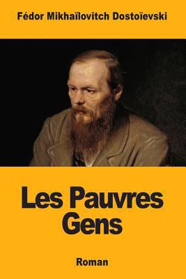 Les Pauvres Gens [French] 1717470440 Book Cover
