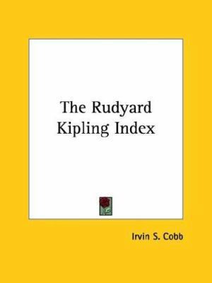 The Rudyard Kipling Index 1425454755 Book Cover