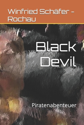 Black Devil: Piratenabenteuer B0CX4M9TBD Book Cover