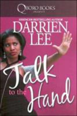 Talk to the Hand 0977624765 Book Cover