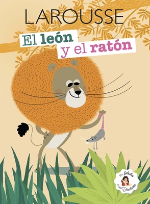 El Le?n Y El Rat?n [Spanish] 6072110959 Book Cover