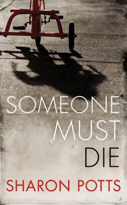 Someone Must Die 1522639381 Book Cover