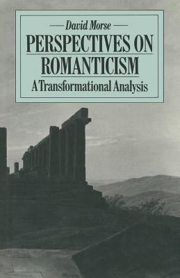 Perspectives on Romanticism: A Transformational...            Book Cover