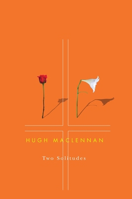 Two Solitudes 0773524924 Book Cover