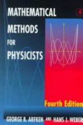 Mathematical Methods for Physics, International... 0120598167 Book Cover
