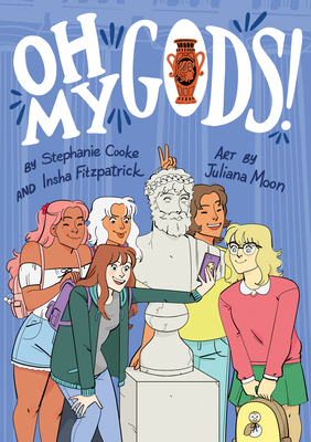 Oh My Gods!: A Graphic Novel 0358299527 Book Cover