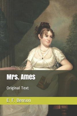 Mrs. Ames: Original Text B086FZP7VK Book Cover