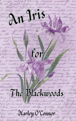 An Iris for the Blackwoods [Large Print] B0GRC4HRKY Book Cover