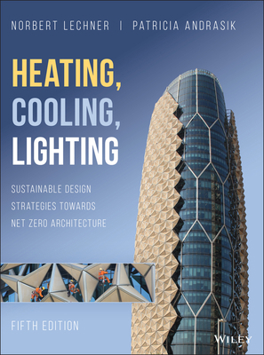 Heating, Cooling, Lighting: Sustainable Design ... 1119585740 Book Cover