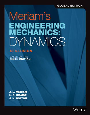 Meriam's Engineering Mechanics: Dynamics, Globa... 1119665280 Book Cover