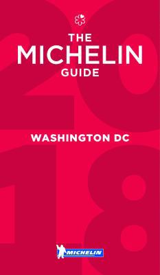 Michelin Guide Washington, DC 2018: Restaurants 2067220934 Book Cover