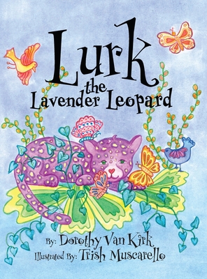 Lurk The Lavender Leopard B0BJ7Q5Z5Z Book Cover