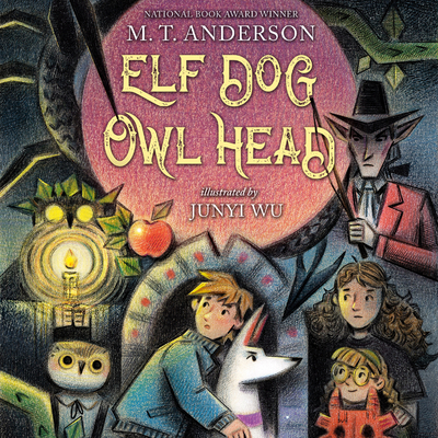 Elf Dog and Owl Head 1666634034 Book Cover