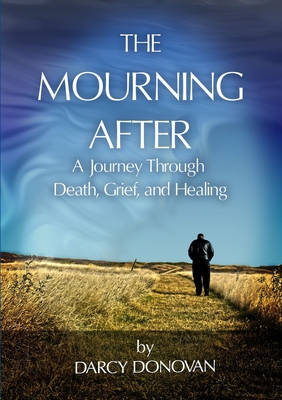 The Mourning After 0994002904 Book Cover