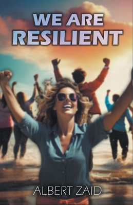 We Are Resilient B0C22GZ68C Book Cover