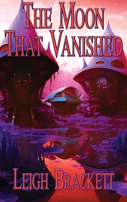 The Moon That Vanished 1515460142 Book Cover