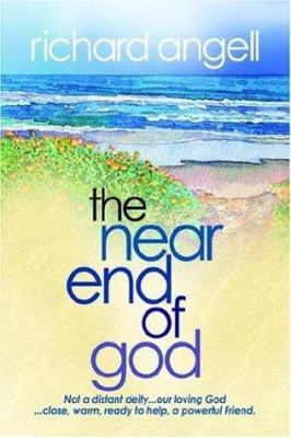 The Near End of God 1414104812 Book Cover