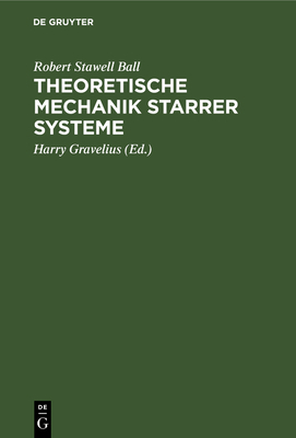 Theoretische Mechanik starrer Systeme [German] 3111217264 Book Cover