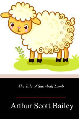 The Tale of Snowball Lamb 1717505090 Book Cover