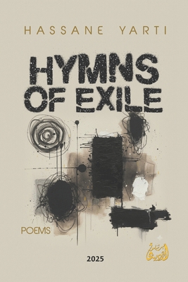 Hymns of Exile: Poetry B0FS7KL4XR Book Cover
